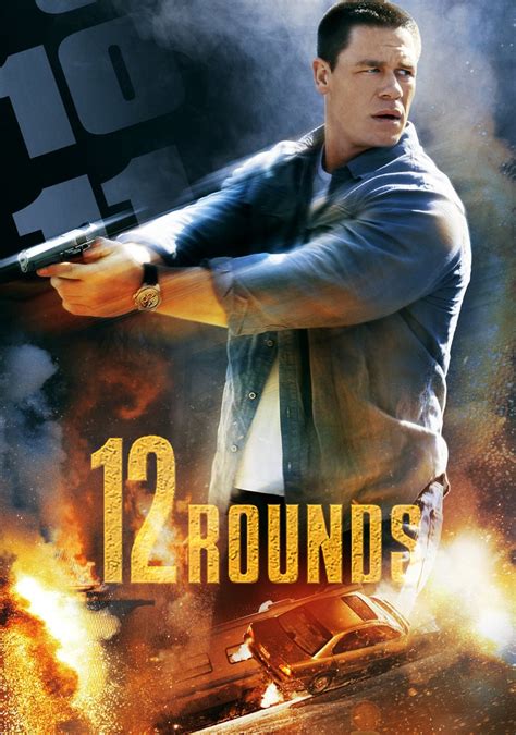 12 rounds movie